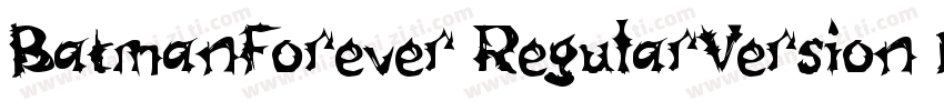 BatmanForever RegularVersion 10字体转换